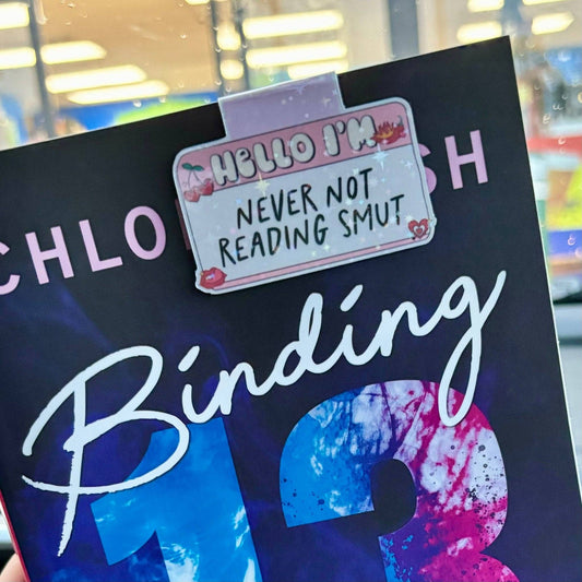 Never Not Reading Smut Magnetic Bookmark