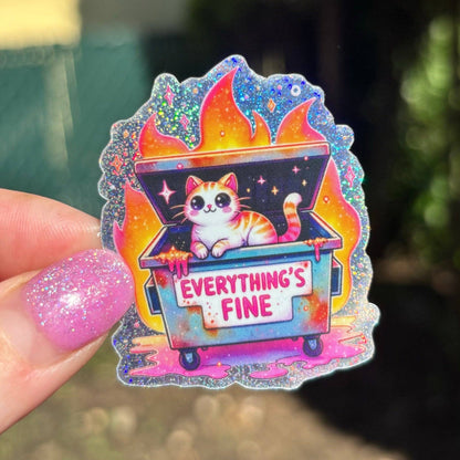 Everything is Fine Sticker