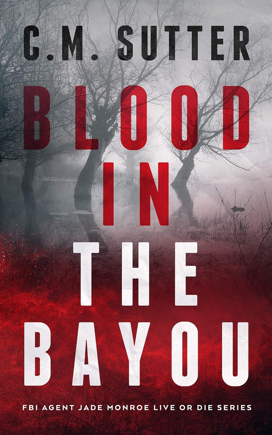 Blood In The Bayou