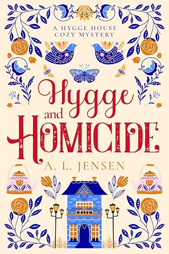 Hygge and Homicide