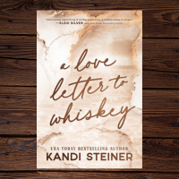 Love Letter To Whiskey