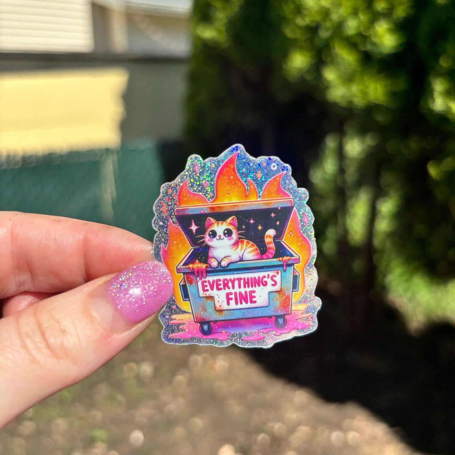 Everything is Fine Sticker